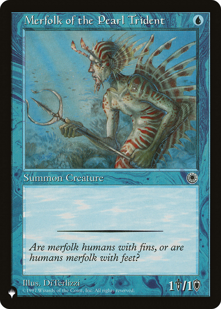 Merfolk of the Pearl Trident [The List]