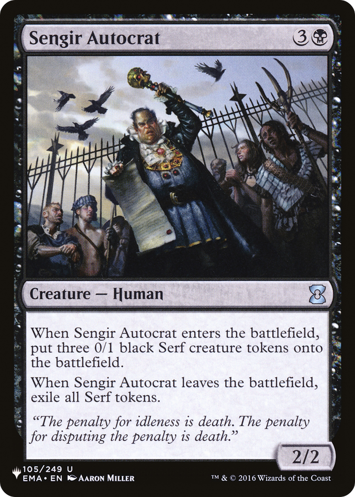 Sengir Autocrat [The List]