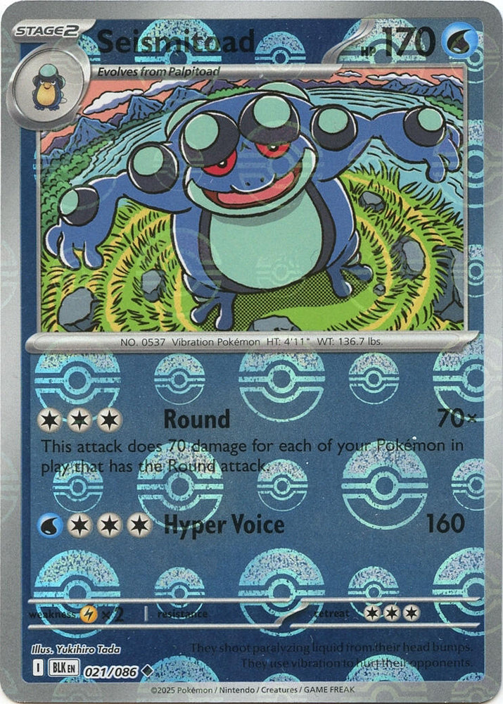 Seismitoad (021/086) (Poke Ball Pattern) [Scarlet & Violet: Black Bolt]