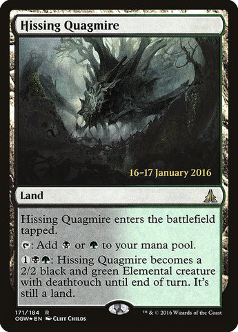 Hissing Quagmire [Oath of the Gatewatch Prerelease Promos]