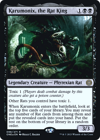 Karumonix, the Rat King [Phyrexia: All Will Be One Prerelease Promos]