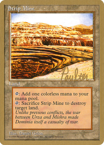 Strip Mine (Preston Poulter) [Pro Tour Collector Set]