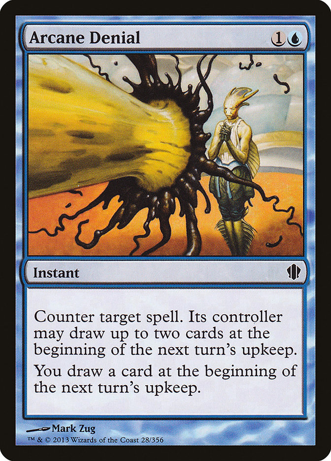 Arcane Denial [Commander 2013]