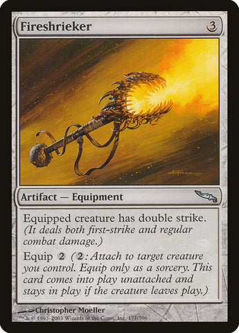 Fireshrieker [Mirrodin]