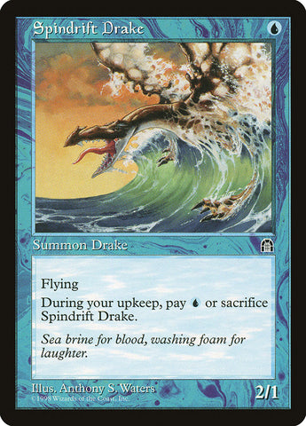 Spindrift Drake [Stronghold]